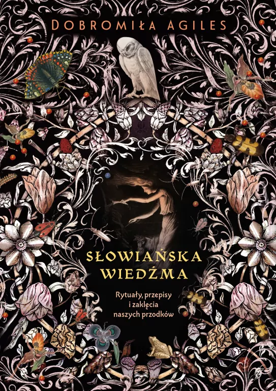 Słowiańska wiedźma. Rytuały, przepisy i zaklęcia naszych przodków - tantis.pl