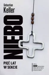 Niebo. Pięć lat w sekcie