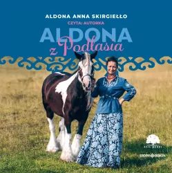 Aldona z Podlasia audiobook