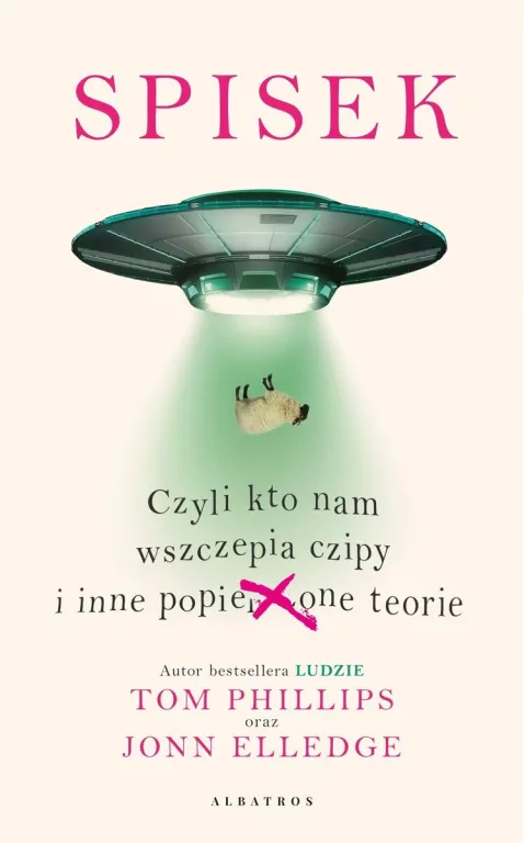 Spisek. Czyli kto nam wszczepia czipy i inne popie***one teorie - tantis.pl