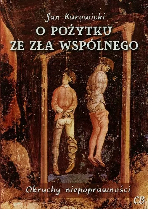 O pożytku ze zła wspólnego - tantis.pl