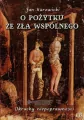 O pożytku ze zła wspólnego - tantis.pl