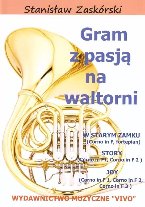 Gram z pasją na waltorni - tantis.pl