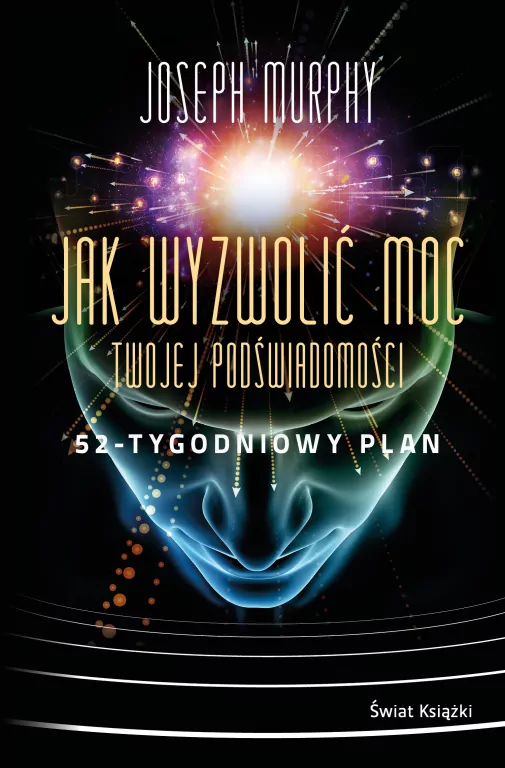 Jak wyzwolić moc twojej podświadomości - tantis.pl