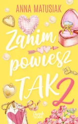 Zanim powiesz TAK. Wielkie Litery