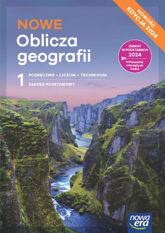 NOWE Oblicza geografii 1. Nowa edycja. Podręcznik do liceum i technikum. Zakres podstawowy - tantis.pl