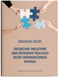 Zarządzanie inkluzywne jako instrument realizacji celów zrównoważonego rozwoju