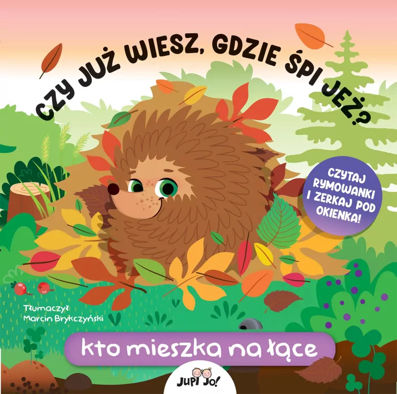 Czy już wiesz, gdzie śpi jeż? Kto mieszka na łące - tantis.pl