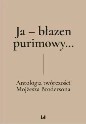 Ja - błazen purimowy...