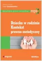 Dziecko w rodzinie. Kontekst prawno-metodyczny - tantis.pl