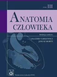 Anatomia człowieka. Tom 3. Podręcznik dla studentów