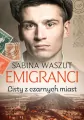 Emigranci. Listy z czarnych miast - tantis.pl