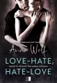 Love - Hate, Hate - Love - tantis.pl