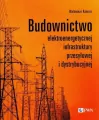 Budownictwo elektroenergetycznej infrastruktury przesyłowej i dystrybucyjnej - tantis.pl