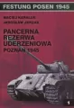 Pancerna rezerwa uderzeniowa Poznań 1945 - tantis.pl