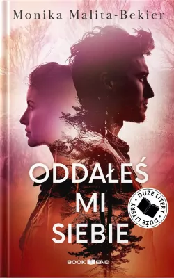 Oddałeś mi siebie. Wielkie Litery