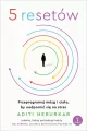 5 resetów. Przeprogramuj mózg i ciało... - tantis.pl