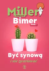 Być synową i nie zwariować