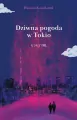 Dziwna pogoda w Tokio - tantis.pl