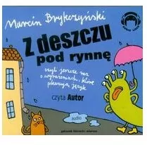 Z Deszczu Pod Rynnę. Wiersze Audio CD. Audiobook - tantis.pl
