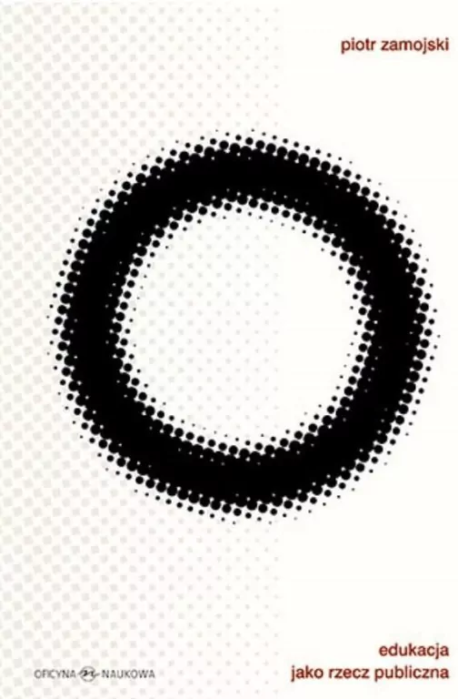 Edukacja jako rzecz publiczna - tantis.pl