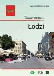 Spacerem po... Łodzi