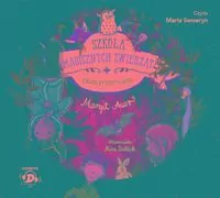 Obóz przetrwania. Szkoła magicznych zwierząt. Tom 11 - tantis.pl