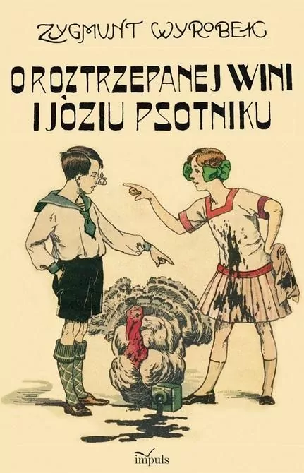 O roztrzepanej Wini i Józiu psotniku - tantis.pl