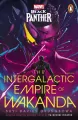 Marvel. Black Panther. The Intergalactic Empire of Wakanda - tantis.pl