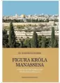 Figura króla Manassesa - tantis.pl