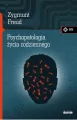 Psychopatologia życia codziennego. Meandry kultury - tantis.pl