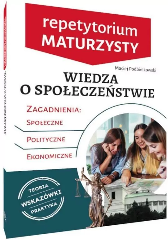 Repetytorium maturzysty. Wiedza o społeczeństwie - tantis.pl