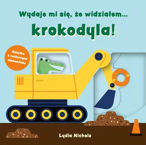 Wydaje mi się, że widziałem... krokodyla! - tantis.pl