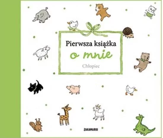 Chłopiec. Pierwsza książka o mnie - tantis.pl