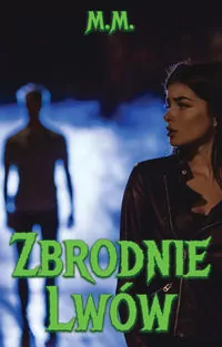 Zbrodnie Lwów - tantis.pl