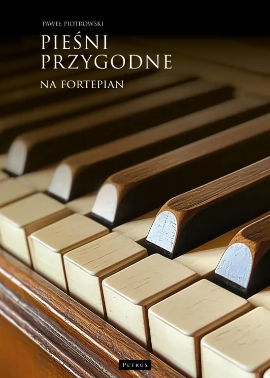 Pieśni przygodne na fortepian - tantis.pl