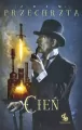 Cień. Materia Prima. Tom 3 - tantis.pl