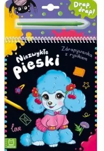 Niezwykłe pieski. Zdrapywanka z rysikiem - tantis.pl