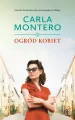 Ogród kobiet - Carla Montero - tantis.pl