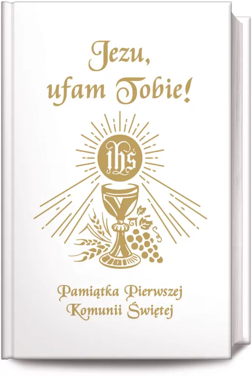 Jezu Ufam Tobie. Pamiątka Pierwszej Komunii Świętej - tantis.pl