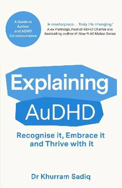 Explaining AuDHD: A Guide to Autism and ADHD Co-concurrence wer. angielska - tantis.pl