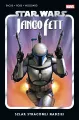 Star Wars Jango Fett Szlak straconej nadziei - tantis.pl