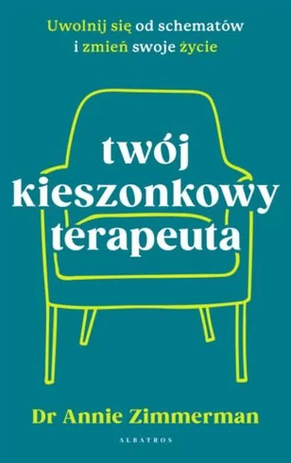 Twój kieszonkowy terapeuta. Uwolnij się od schematów i zmień swoje życie - tantis.pl