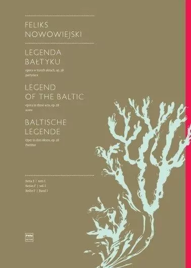 Legenda Bałtyku. Opera w trzech aktach - tantis.pl