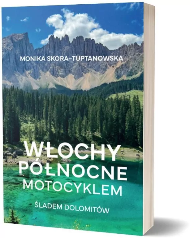 Włochy północne motocyklem. Śladem Dolomitów - tantis.pl