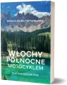 Włochy północne motocyklem. Śladem Dolomitów - tantis.pl