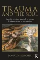 Trauma and the Soul - tantis.pl