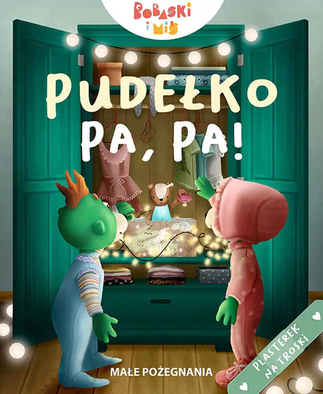 Pudełko pa, pa! Małe pożegnania. Bobaski i Miś - tantis.pl