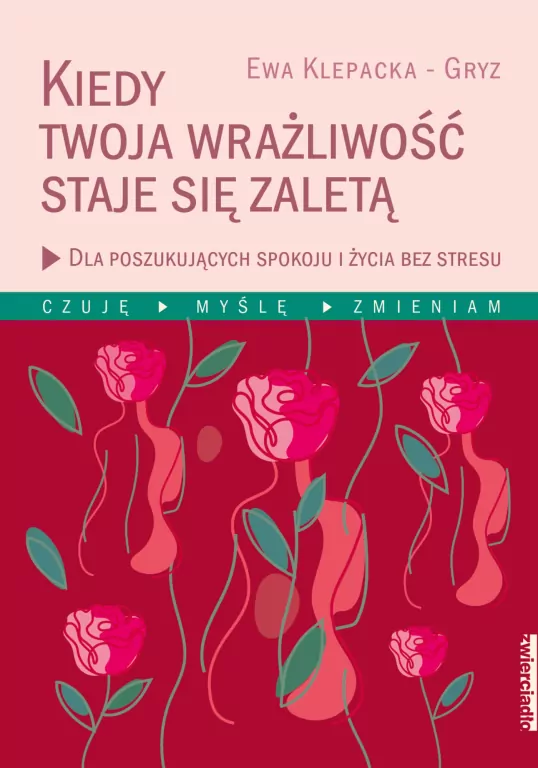 Kiedy Twoja wrażliwość staje się zaletą - tantis.pl