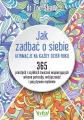 Jak zadbać o siebie - afirmacje na każdy dzień roku - tantis.pl